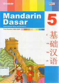 Mandarin Dasar 5 untuk Sekolah Dasar dan MI Kelas 5