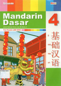 Mandarin Dasar 4 untuk Sekolah Dasar dan MI Kelas 4