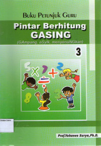 Buku Petunjuk Guru: Pintar Berhitung Gasing (Gampang, Asyik, Menyenangkan) 3