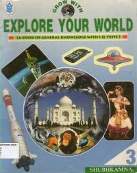 Image of Explore Your World 3, A Book of General Knowledge with I.Q. Tests
