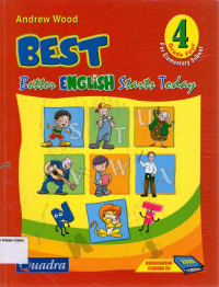 BEST, Better English Starts Today 4 Grade Four for Elementary School