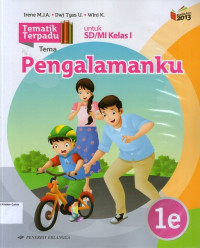 Tematik Terpadu 1e, Tema: Pengalamanku untuk SD/MI Kelas I Berdasarkan Kurikulum 2013 (Edisi Revisi 2016)