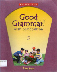 Good Grammar with Composition 5