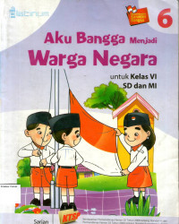 Aku Bangga Menjadi Warga Negara 6 untuk Kelas VI SD dan MI