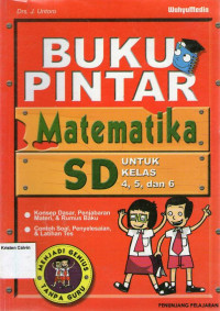 Buku Pintar Matematika SD untuk Kelas 4,5,dan 6