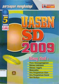 Persiapan Menghadapi UASBN SD 2009: Edisi 5 Tahun