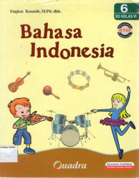 Bahasa Indonesia 6 SD Kelas VI