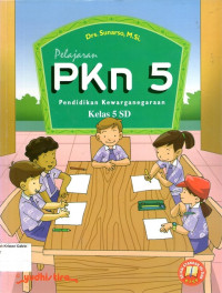 Pelajaran PKn 5: Pendidikan Kewarganegaraan Kelas 5 SD