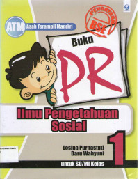 Buku PR: Ilmu Pengetahuan Sosial untuk SD/MI Kelas 1