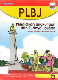 PLBJ 5, Pendidikan Lingkungan dan Budaya Jakarta Untuk Sekolah Dasar Kelas 5