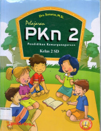 Pelajaran PKn 2: Pendidikan Kewarganegaraan Kelas 2 SD