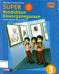 Super: Pendidikan Kewarganegaraan 3 untuk Sekolah Dasar Kelas III