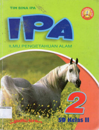 IPA 2: Ilmu Pengetahuan Alam SD Kelas II