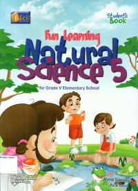 Fun Learning: Natural Science 5 for Grade V Elementary School: Student's Book