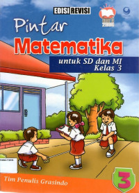 Pintar Matematika 3 untuk SD dan MI Kelas 3: Edisi Revisi