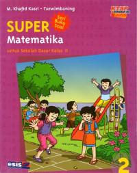 Super: Matematika 2 Untuk Sekolah Dasar Kelas II