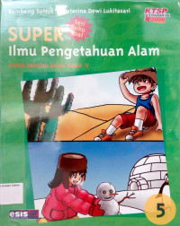 Super: Ilmu Pengetahuan Alam 5 Untuk Sekolah Dasar Kelas V