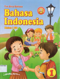 Bahasa Indonesia 1 Kelas I SD