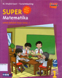 Super: Matematika 1 untuk Sekolah Dasar Kelas I