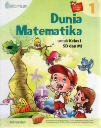 Dunia Matematika 1 untuk Kelas I SD dan MI