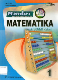 Mandiri: Matematika 1 Untuk SD/MI Kelas I: Seri Buku Soal