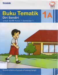 Buku Tematik 1A, Diri Sendiri untuk SD/MI Kelas 1 Semester 1