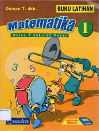 Matematika 1 Kelas 1 Sekolah Dasar: Buku Latihan