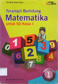 Terampil Berhitung Matematika 1 untuk SD Kelas I