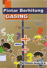 Pintar Berhitung GASING (Gampang, Asyik, Menyenangkan): Volume 7