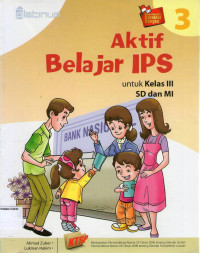 Aktif Belajar IPS 3 untuk Kelas III SD dan MI