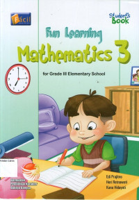 Fun Learning: Mathematics 3 for Grade III Elementary School: Student's Book