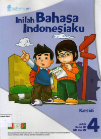 Inilah Bahasa Indonesiaku 4 untuk Kelas IV SD dan MI