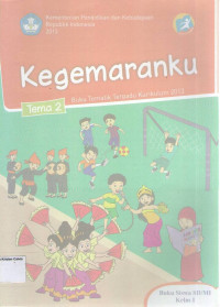 Kegemaranku, Tema 2: Buku Siswa SD/MI Kelas I, Buku Tematik Terpadu Kurikulum 2013