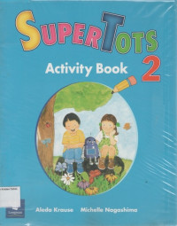 SuperTots: Activity Book 2