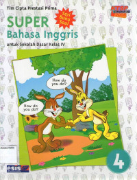 Super: Bahasa Inggris 4 untuk Sekolah Dasar Kelas IV