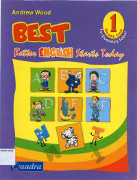 BEST, Better English Starts Today 1 Grade One for Elementary School