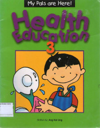 Health Education 3: My Pals are Here!