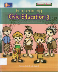 Fun Learning: Civic Education 3 for Grade III Elementay School: Student's Book