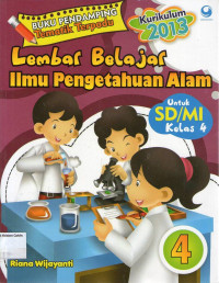 Lembar Belajar Ilmu Pengetahuan Alam 4 untuk SD/MI Kelas 4