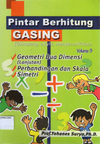 Pintar Berhitung GASING (Gampang, Asyik, Menyenangkan): Volume 9