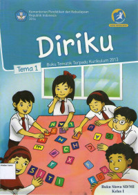 Diriku, Tema 1: Buku Siswa SD/MI Kelas I, Buku Tematik Terpadu Kurikulum 2013: Edisi Revisi 2014