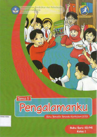 Pengalamanku, Tema 5: Buku Guru SD/MI Kelas I, Buku Tematik Terpadu Kurikulum 2013: Edisi Revisi 2014