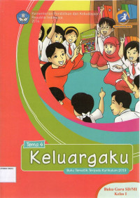 Keluargaku, Tema 4: Buku Guru SD/MI Kelas I, Buku Tematik Terpadu Kurikulum 2013: Edisi Revisi 2014