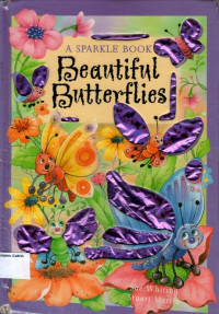 Beautifful Butterflies: A Sparkle Book