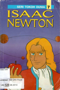 Seri Tokoh Dunia #7: Isaac Newton