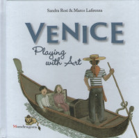 Venice: Playing with Art