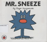 Mr. Sneeze