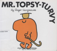 Mr. Topsy-Turvy