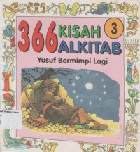 366 Kisah Alkitab #3: Yusuf Bermimpi Lagi