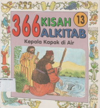 366 Kisah Alkitab #13: Kepala Kapak di Air